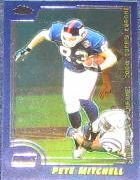 2000 Topps Chrome Pete Mitchell #138 Giants