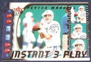 2000 Ultra Instant 3 Play Peyton Manning #1 of 15IP