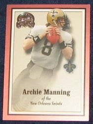 2000 Fleer Greats of the Game Archie Manning #72 Saints