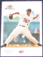 2001 Fleer Focus Eric Milton #77 Twins