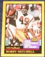 1991 Hall of Fame Bobby Mitchell #100
