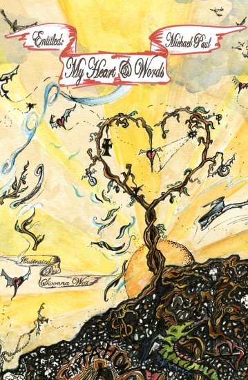 Entitled: My Heart and Words by Michael Paul