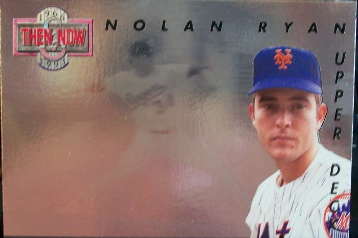 Nolan Ryan - Then & Now Upper Deck Card 1993