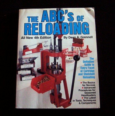 The ABC's of Reloading: 4th Edition