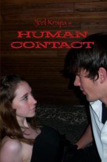 Human Contact by Joel Krupa