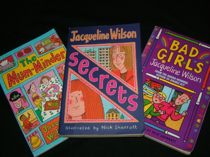 SECRETS, BAD GIRLS, AND THE MUM-MINDER by Jaqueline Wilson