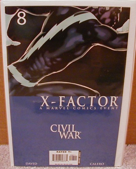 X-FACTOR #8 NM (2006) CIVIL WAR