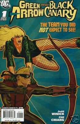GREEN ARROW BLACK CANARY #1 NM(2007)