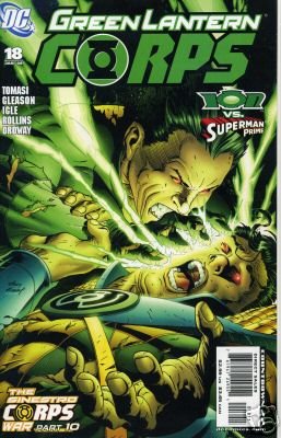 GREEN LANTERN CORPS #18 NM (2007)SINESTRO WAR PART 10 ION VS SUPERMAN PRIME