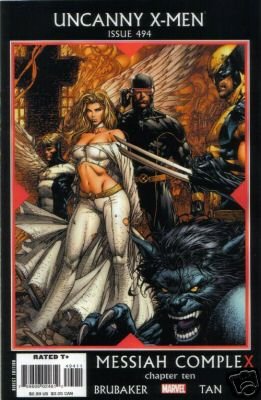 UNCANNY X-MEN #494 NM(2008) MESSIAH COMPLEX CHAPTER TEN