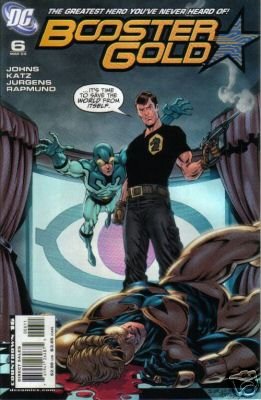 BOOSTER GOLD #6 NM (2008) RETURN OF BLUE BEETLE ?