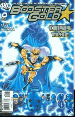 BOOSTER GOLD #0 NM (2008) CRISIS IN TIME