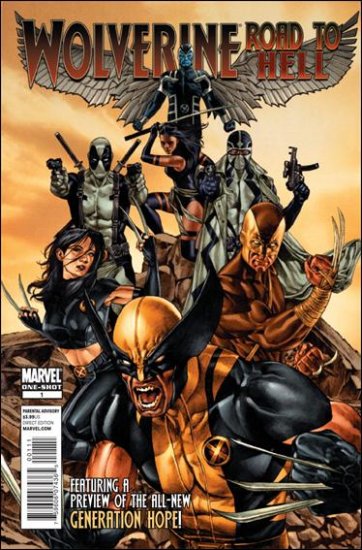 WOLVERINE ROAD TO HELL #1 NM (2010)