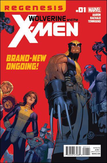 Wolverine And the X-Men #1 NM (2011) *Regenesis*