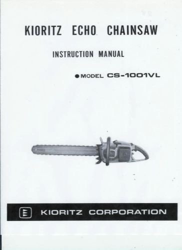 ECHO CS-1001VL Chain Saw Instruction Manual