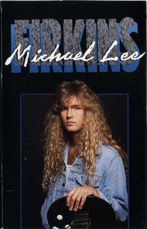 Michael Lee Firkins SELF TITLED Cassette 1989