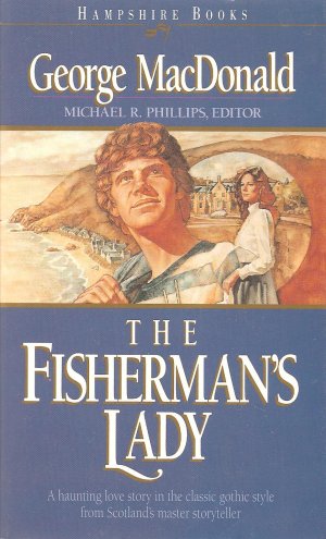 The Fisherman's Lady (Hampshire Books) George MacDonald