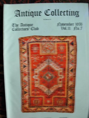 Antique Collecting Vol. 11, No. 7, November 1976