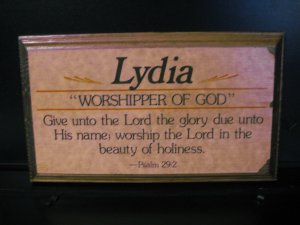 Name Plaque "Lydia" with Psalm 29:2