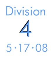 Division 4: 5-17-08
