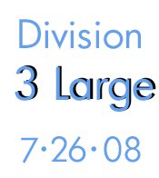 7-26-08- Division 3 Large
