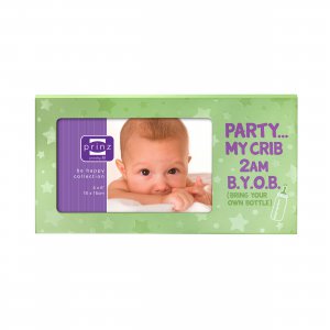 Party 2 am...B.Y.O.B. (Bring your own Bottle) Humorous Light Green Wood Baby Photo Picture Frame