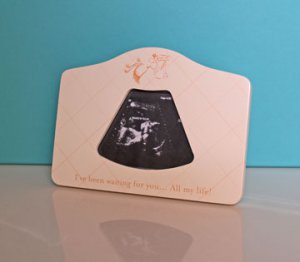 I've been waiting for you....All my life! 2D Ultrasound Picture Frame