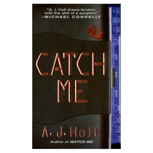 A. J. Holt "Catch Me" Hardback Book