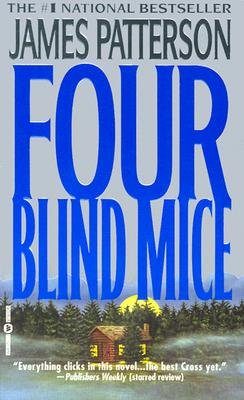 James Patterson "Four Blind Mice" Hardback Book