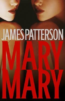 James Patterson "Mary Mary" Hardback Book