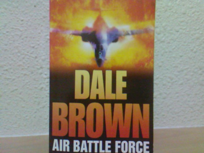 Dale Brown - Air Battle Force