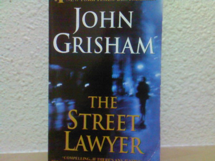 John Grisham - The Street Lawyer