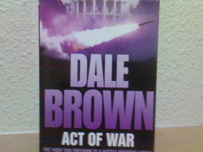 Dale Brown - Act of War