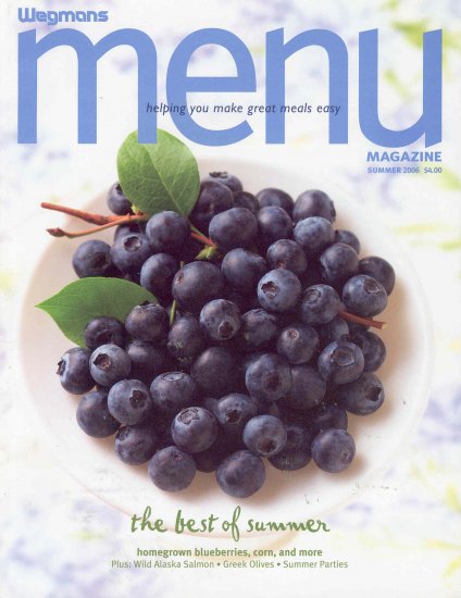 Wegmans Menu Magazine Back Issue Summer 2006 Buy 3 Get 1 Free
