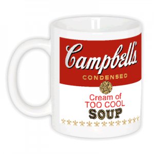 CREAM OF TOO COOL Campbell's Soup Pop Art Coffee Mugs