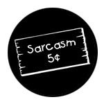 Sarcasm