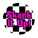 Skank It Up