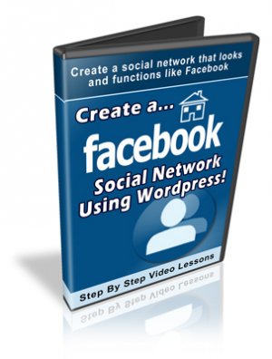 Create A Facebook Social Network With WordPress - MRR