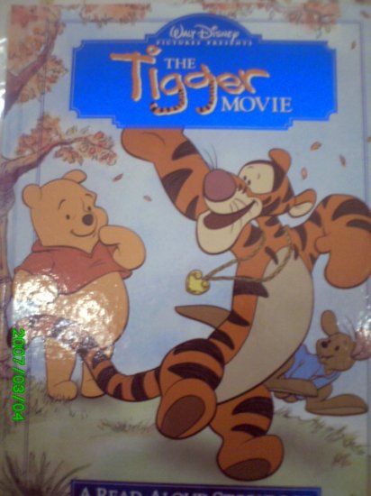 Walt Disney - The Tigger Movie, A Read Aloud Story Book