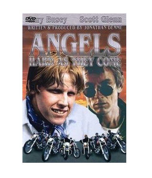 ANGELS HARD AS THEY COME Gary Busey
