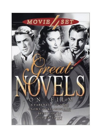 Great Novels On Film: Farewell To Arms / Snows Of Kilimanjaro / Becky Sharp / Oliver Twist