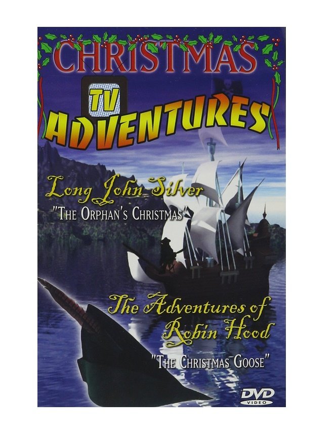 Christmas TV Adventures-Long John Silver/Robin Hood