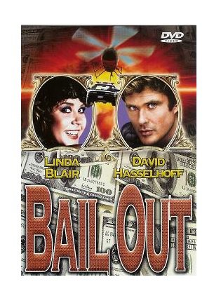 Bail Out DVD Hasselhoff, Blair, Brubaker, Rosa
