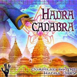 HADRACADABRA 1 PHYX TIYA TRIKSELL FRENCH PSY-TRANCE CD