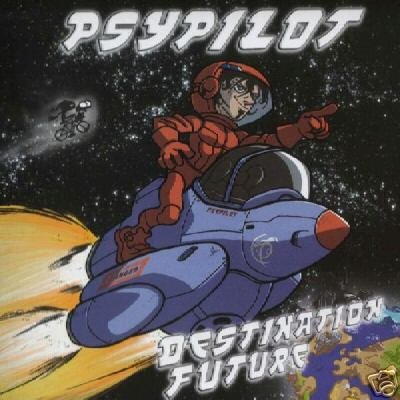 PSYPILOT DESTINATION FUTURE TURBO PSY-TRANCE OOP CD