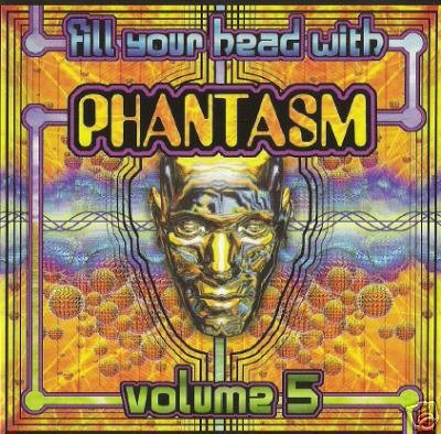 FILL YOUR HEAD WITH PHANTASM 5 FIVE GOA PSY-TRANCE CD