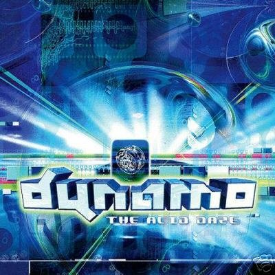 DYNAMO THE ACID DAZE ESKIMO SHAYELMAKAIES TRANCE CD