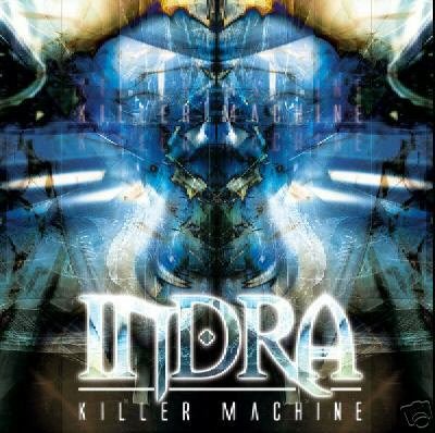 INDRA OSHRI KRISPIN KILLER MACHINE ISREAL PSY-TRANCE CD Item number: 270115335686
