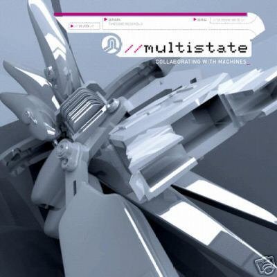 MULTISTATE COLLABORATING WITH MACHINES PSY-TRANCE CD