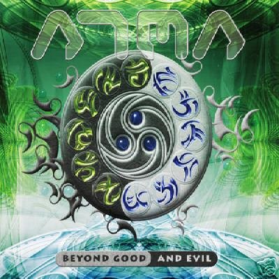 ATMA BEYOND GOOD & AND EVIL RARE GERMAN PSY-TRANCE CD